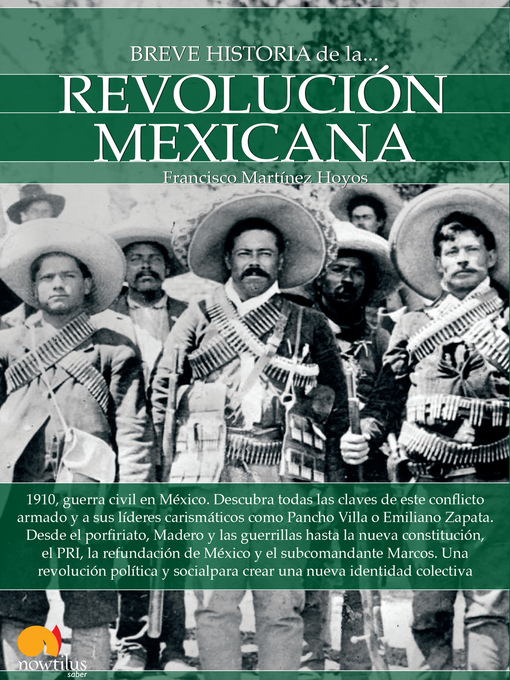 Title details for Breve historia de la Revolución mexicana by Francisco Martínez Hoyos - Wait list